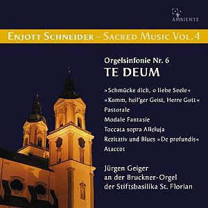 Enjott Schneider, Vol. 4 (b 1950)